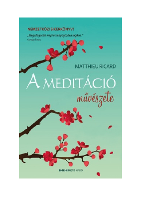 Letöltés A meditáció művészete PDF Ingyenes - Matthieu Ricard.pdf